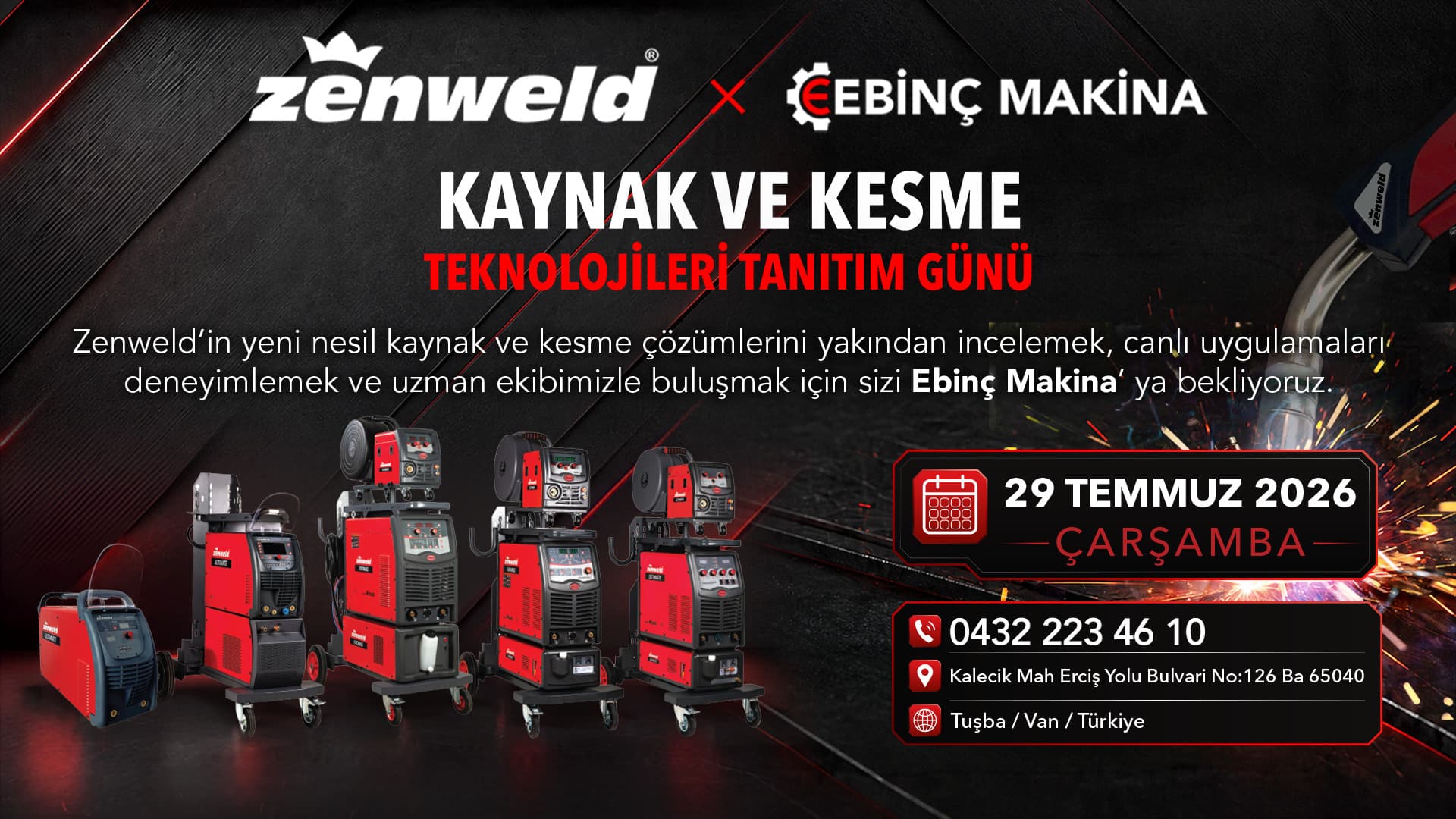 Zenweld Kaynak ve Kesme Elipmanlaırı & Ebinç Makin Kaynak ve Kesme Teknolojileri Tanıtım Günü